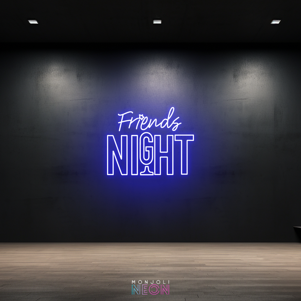 Friends Night - Néon LED